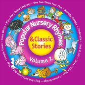 Popular Nursery Rhymes & Classic Stories, Vol. 2 [2003]