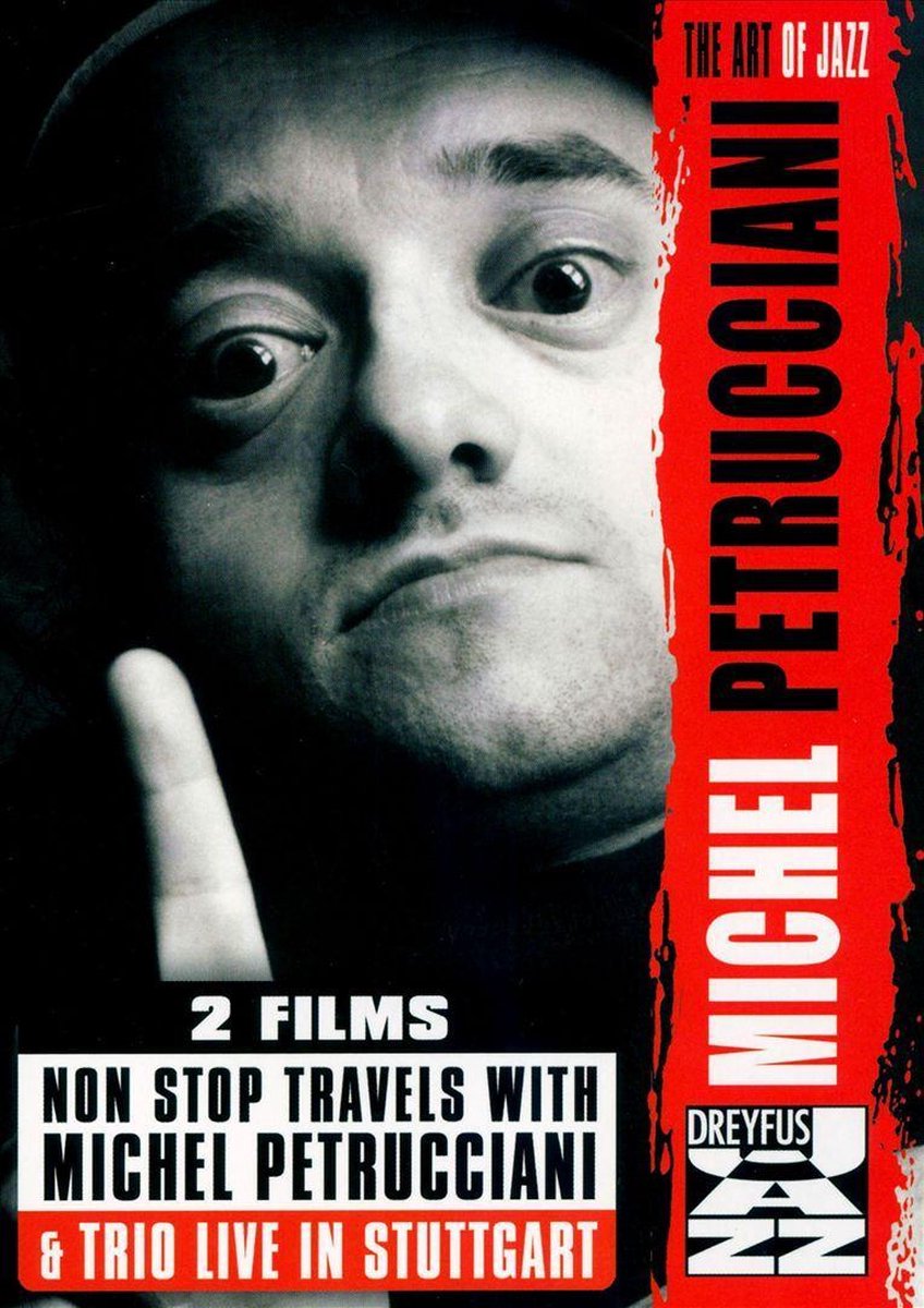 Michel Petrucciani - Non Stop Travels