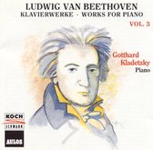 Beethoven: Works for Piano, Vol. 3