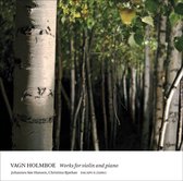 Johannes Søe Hansen, Christina Bjørkøe - Holmboe: Works For Violin And Piano (CD)
