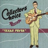 Various Artists - Texas Fever - Collector's Choice (CD)