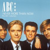 Never More Than Now: The Abc Collection