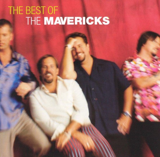 The Mavericks - Now And Then (Very Best Of) (CD) - The Mavericks