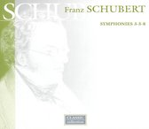 Schubert: Symphonies Nos. 3, 5, 8 "Unfinished"