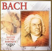 Master of the Baroque: Bach