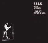 Eels With Strings: Live At Town Hall