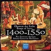 Century Classics, 1400-1550: Songs of Love