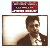 From Lubbock To Laredo: The Best Of Joe Ely