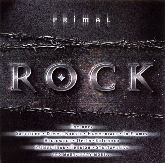 Cd-hoes met de tekst 'PRIMAL ROCK' in grote, zilveren letters. Boven de letters is prikkeldraad te zien, met daaronder een lijst van artiesten.