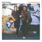 Let Freedom Ring - Prophet Chuck