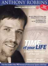 Time of Your Life: 3 Ways to Take Control of Your Life