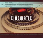 Cinematic: Classic Film Music Remixed