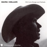 Various Artists - Dark Holler. Old Love Songs And Bal (2 CD)