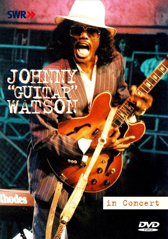 Cover van de film 'Johny Guitar Watson - In Concert'