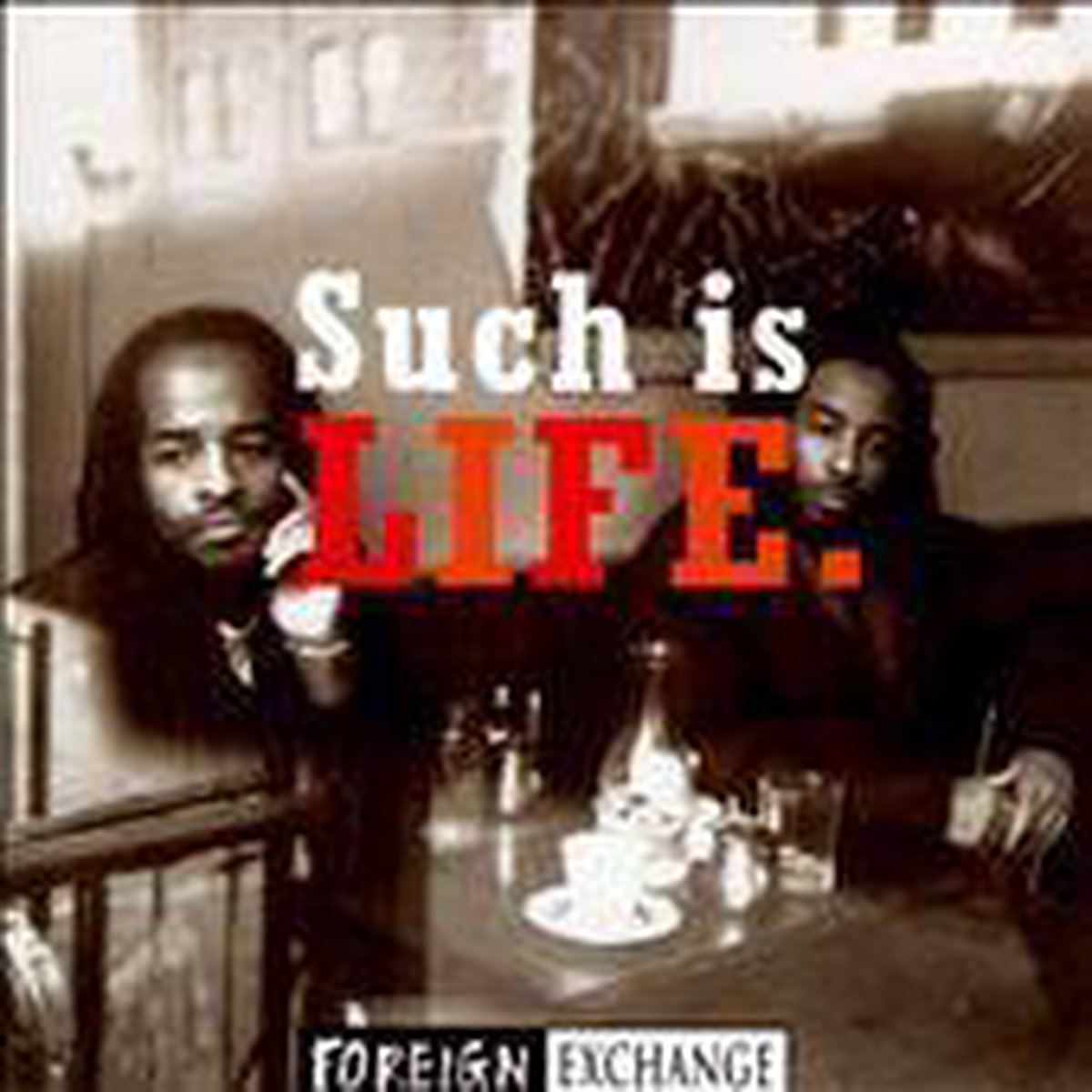 Such Is Life
