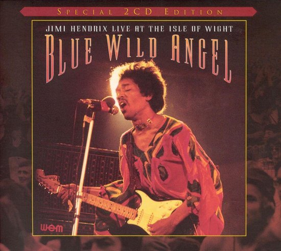 Blue Wild Angel: Live at the Isle of Wight