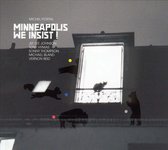 Minneapolis, We Insist