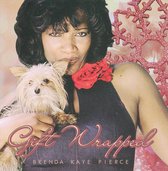 Brenda Kaye Pierce - Gift Wrapped (CD)