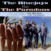 The Bluejays Meet The Paradons