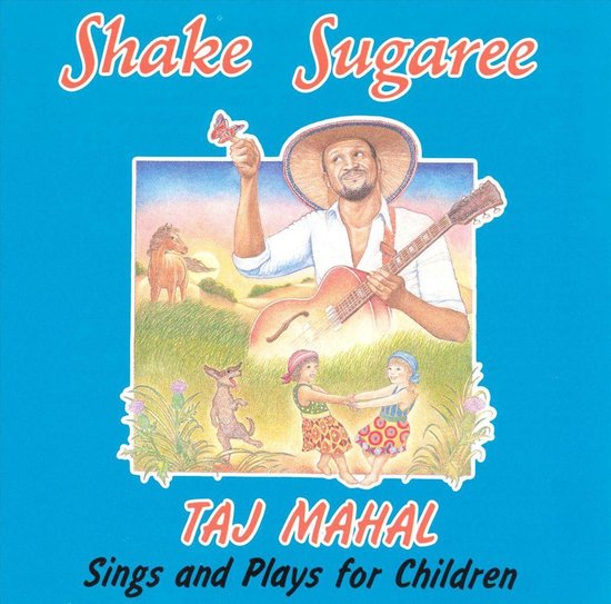 Shake SugareeSings And Plays For Children, Taj Mahal CD (album