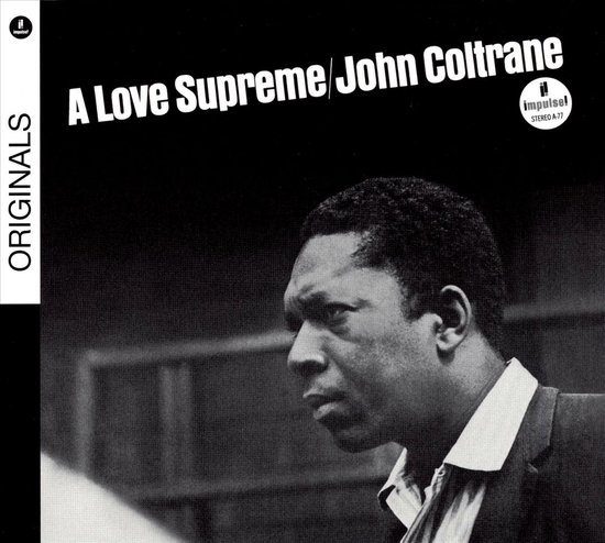 John Coltrane - A Love Supreme