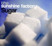 Sunshine Factory - Sugar (CD)