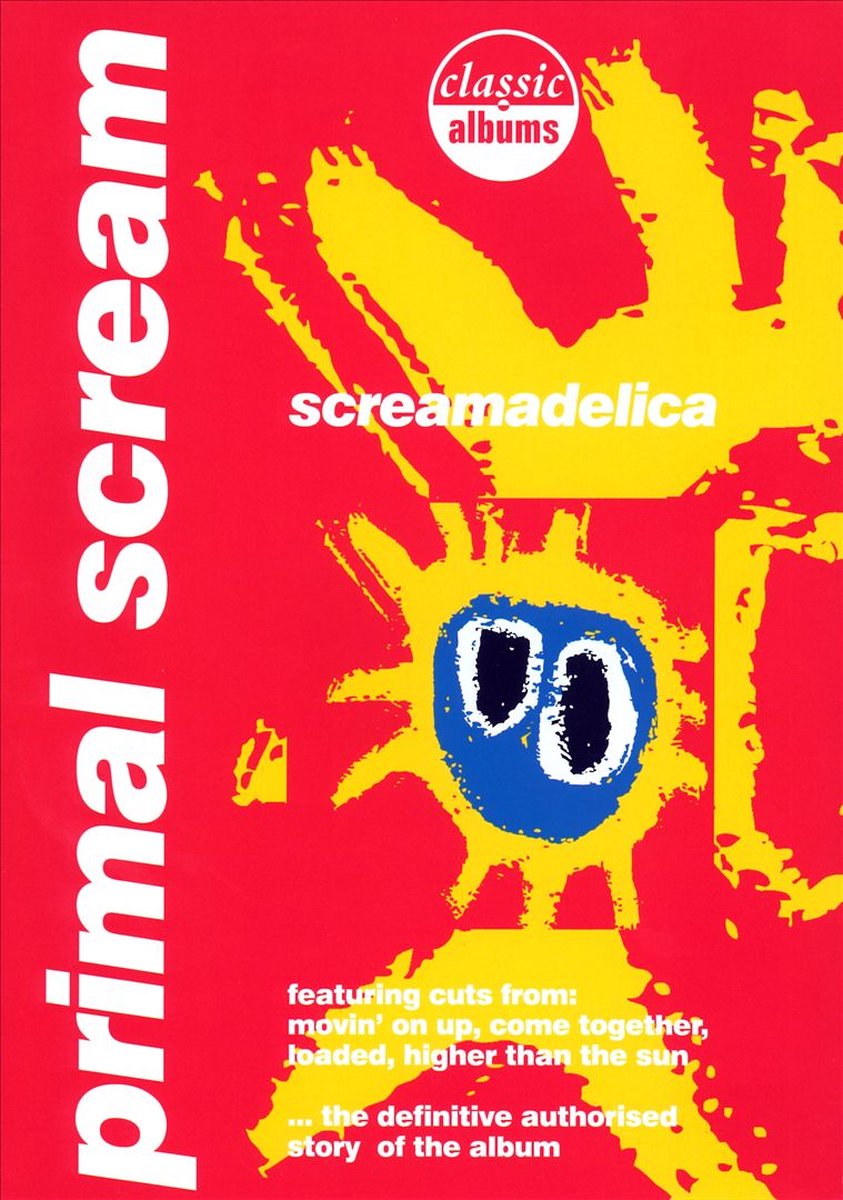 Primal Scream - Classic Album Screamadelica (Dvd+Cd)