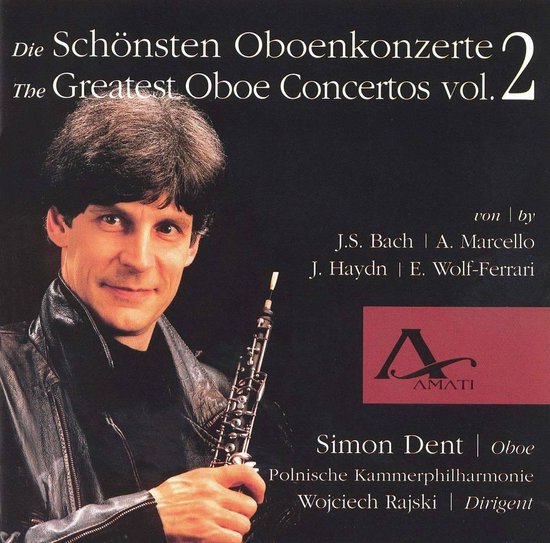 Greatest Oboe Concertos V, Simon Dent CD (album) Muziek