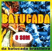 Batucada: O Som Da Batucada Do Brasil