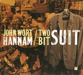 Wort Hannam John - Two Bit Suit
