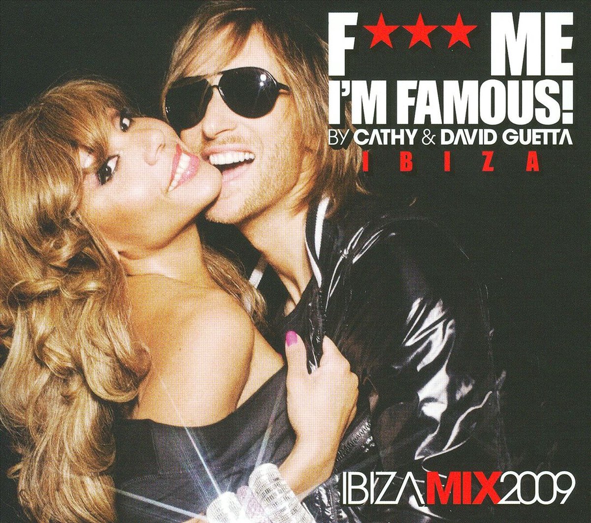 F*** Me I'M Famous/  Hits Ete 2009/ Cd+Dvd - Cathy & David Guetta