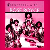 Flashback with Rose Royce