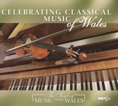 Celebrating Classical Music Of Wales
