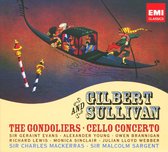 Gilbert & Sullivan: The Gondoliers; Cello Concerto