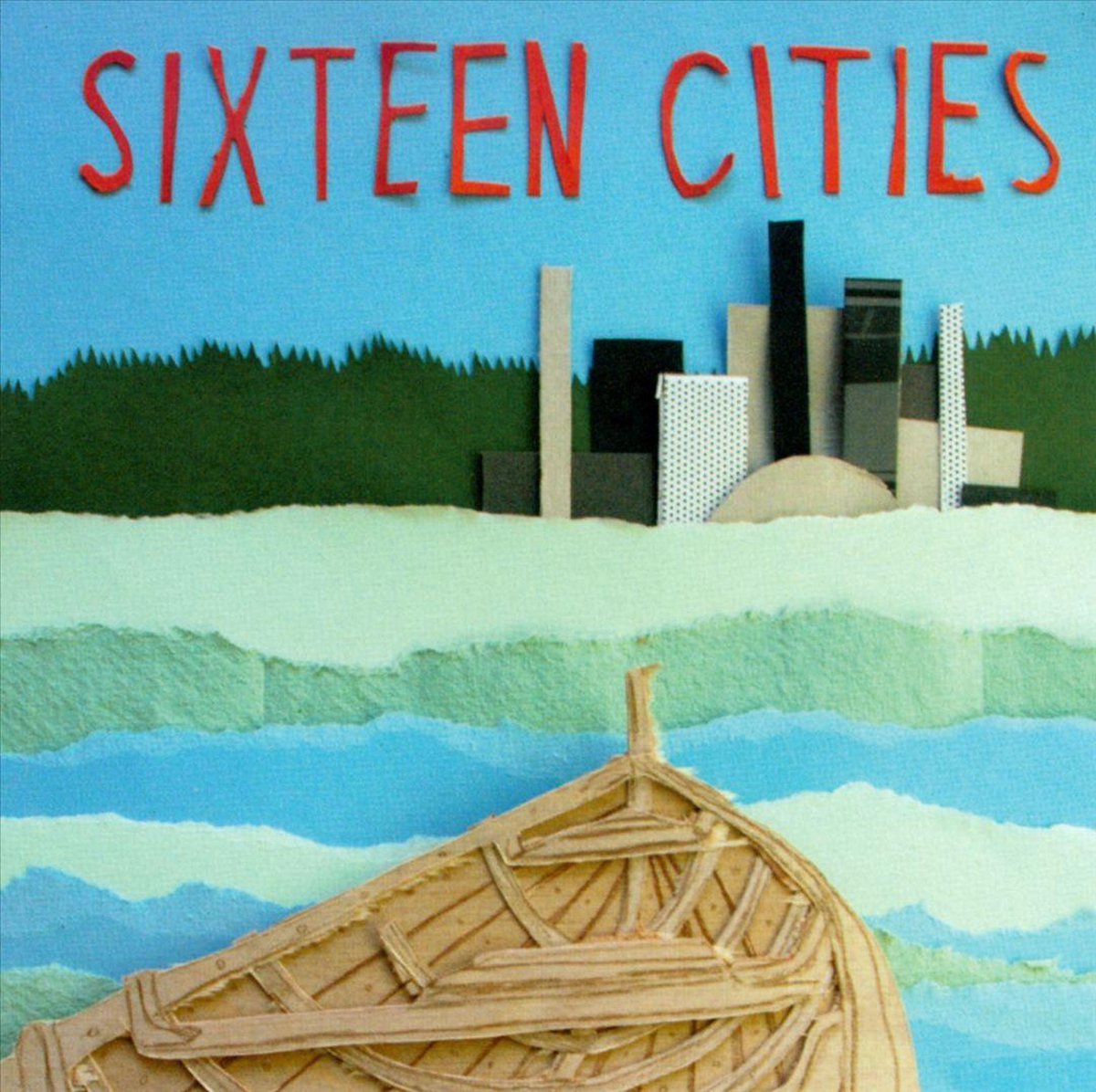 Sixteen Cities