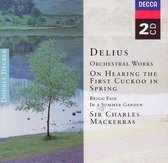Delius: Orchestral Works / Mackerras, Welsh National Opera