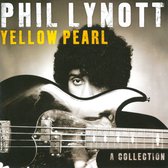Yellow Pearl: A.. - Lynott Phil