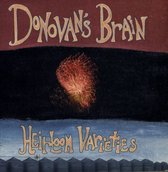 Donovan's Brain - Heirloom Varieties (LP)