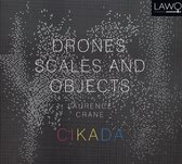 Drones, Scales And Objects