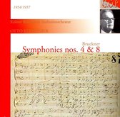 Bruckner: Symphonies Nos. 4 & 8