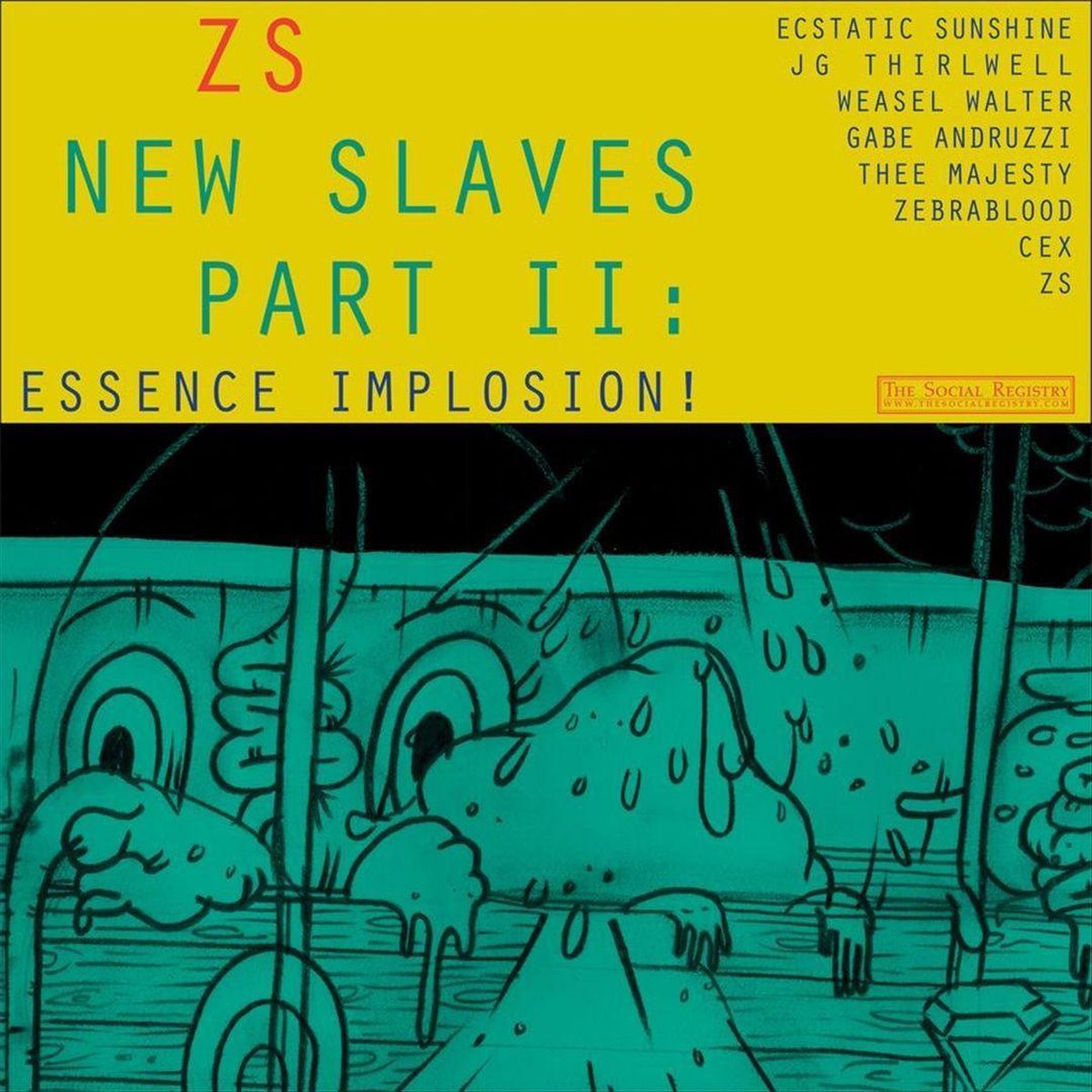 New Slaves, Part II: Essence Implosion!