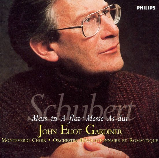 Portret van John Eliot Gardiner, met de tekst 'Schubert Mass in A flat Messe As-dur John Eliot Gardiner Monteverdi Choir Orchestre Révolutionnaire et Romantique'