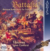 Battalia! - Baroque Battle Music For Trumpet Conso