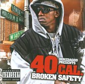 40 Cal - Broken Safetyhits (CD)