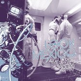 Look Mexico - Real Americans Spear It (LP)