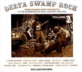 Delta Swamp Rock 2: More Sounds From The South 1968-75