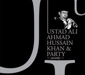 Ustad Ali Ahmend Hussain Khan & Party - Serenity (CD)