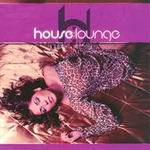 House Lounge [2CD]