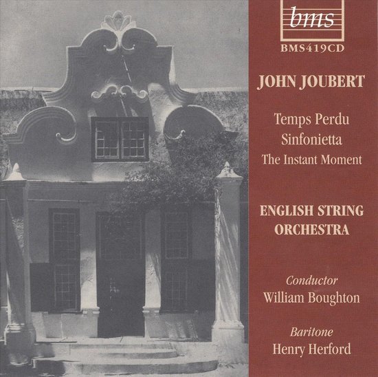 Joubert: Temps  Perdu/Sinfonietta/The Instant