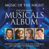 Music Of The Night: Ultimate Musicals Album